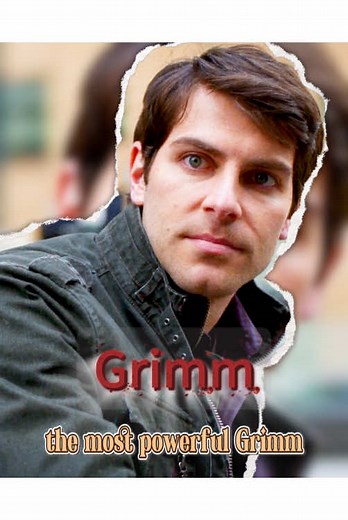 The most powerful Grimm #tiktoktvfilmcontest #fyp #tvshow #grimm #nickburkhardt #davidgiuntoli #movie