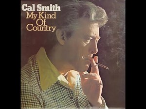 Cal Smith "My Kind of Country" full album