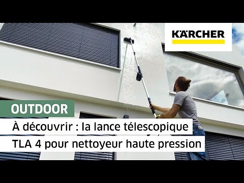 À découvrir : la lance télescopique TLA 4 pour nettoyeur haute pression | Kärcher