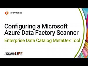 Configuring a Microsoft Azure Data Factory Scanner in the Enterprise Data Catalog MetaDex Tool