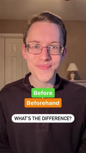 What’s the difference between “before” and “beforehand” in English? These words obviously look quite similar, but they are not AT ALL used in the same way. You probably already know how to use “before” correctly, but in this video, I explain how we use “beforehand” so you can feel confident using it too! Here’s a summary of what I explain in the video: 🔹Before = at an earlier time than something; we can use it before nouns, verbs, times (like 4 p.m. and tomorrow morning), direct objects, and mo