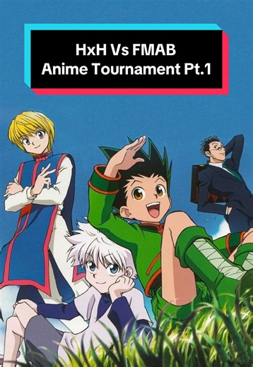 Round of 16 - Round 1 : Anime Openings Tournament - Hunter × Hunter Vs Fullmetal Alchemist Brotherhood #hxh #fullmetalalchemistbrotherhood #animeopenings #animeopeningstournament #animefyp