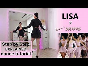 Learn Step by Step LISA x NikeSKIMS Spring `26 #dancetutorial EXPLAINED