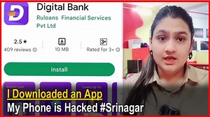 I Downloaded an App, My Phone is Hacked #Srinagar | JK Newspoint