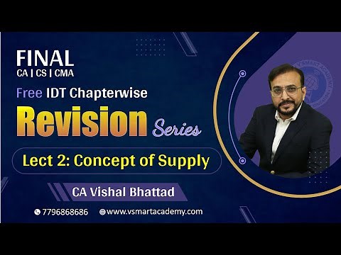 Lec 02: CA|CMA|CS INTER & FINAL | FREE CHAPTERWISE REVISION SERIES | BY CA VISHAL BHATTAD |