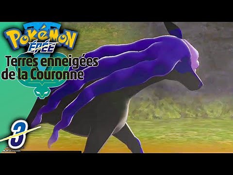 Le DESTRIER de LÉGENDE ! ⛄03 | POKEMON ÉPÉE - DLC 2 - Let's Play