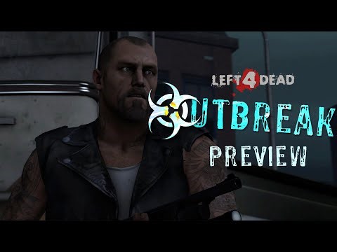 [SFM] Left 4 Dead - OUTBREAK Preview