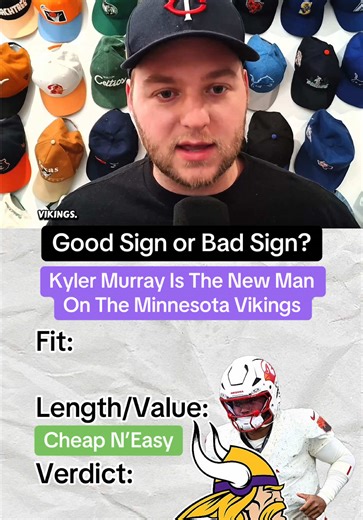 Kyler Murray Joins the Minnesota Vikings: Good or Bad Sign?