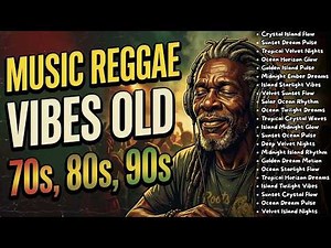 🌙 Night Vibes Mix Playlist Reggae Old Songs 70s 80s 90s | Relaxing Old School Reggae Collection