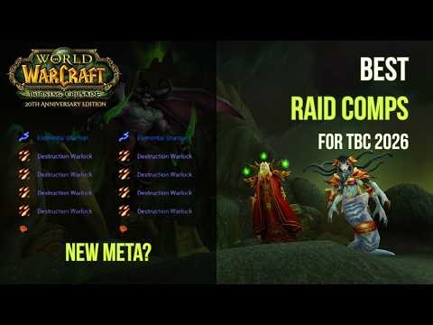 New TBC Raid Meta is HERE | Best Comps 2026