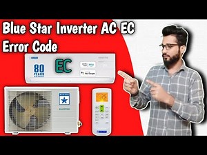Blue Star Inverter AC EC Error Code || How To Solve EC Error Code In Blue Star Inverter AC