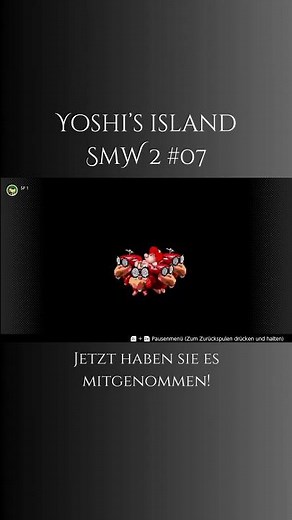 Let's Play SUPER MARIO WORLD 2 - Yoshi's Island #07