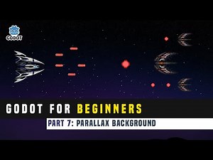Godot 3.2 Space Shooter Tutorial: (Part 7: Parallax Background)