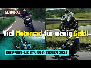 11-mal die Note 1! Die besten Preis-Leistungs-Motorräder im MOTORRAD-Test 2025