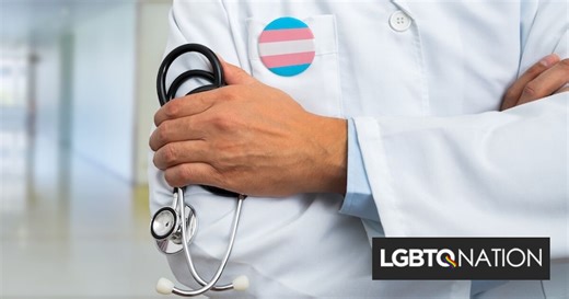 Hospitals are ending their trans youth programs at an accelerating rate - LGBTQ Nation