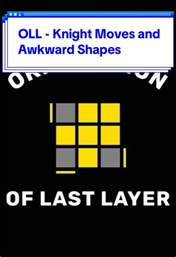 Master OLL Techniques: Knight Moves and Awkward Shapes