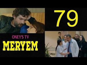 MERYEM EPISODE 79 EN FRANÇAIS - SAVAS VEUT TRANSFÉRER SELMA A L’ÉTRANGER