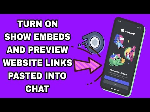 How To Turn On Show Embeds And Preview Website Links Pasted Into Chat On Discord App