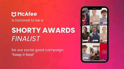 McAfee’s “Keep It Real” Campaign Named Shorty Awards Finalist | McAfee Blog