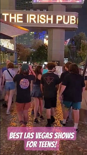 ✨️BEST LAS VEGAS SHOWS FOR TEENS!#LasVegasWithTeens #VegasShowsForTeens #TeenTravelTips