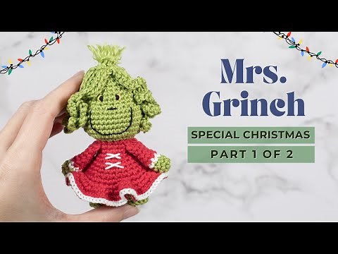 NO-SEW Mrs. Grinch amigurumi free crochet Christmas Ornament pattern PART 1