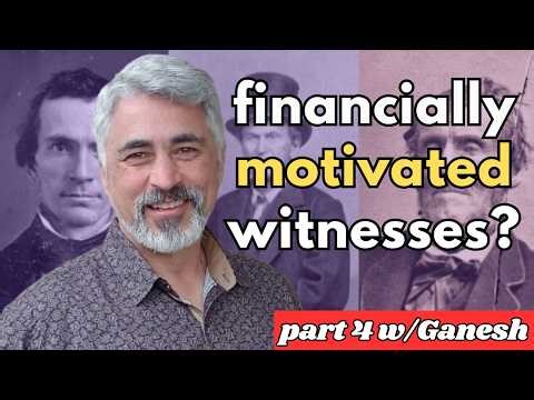 Were the witnesses of the gold plates credible and financially motivated with Ganesh Cherian?