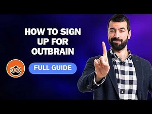 How to Sign Up for Outbrain [2026 Full Guide]