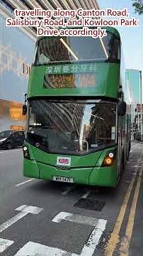 KMB Route W4 observes Tsim Sha Tsui (Hong Kong Bus) 九龍バスW4系統（香港バス）