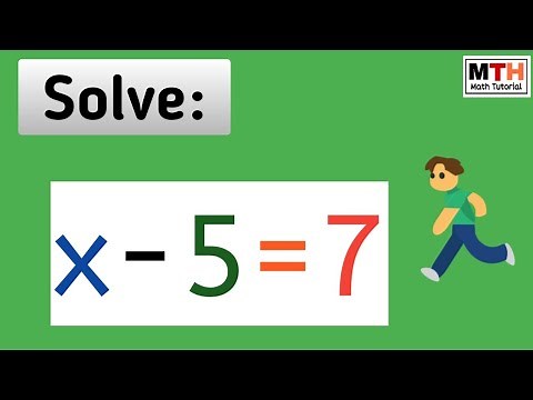 x-5=7 solve the equation | Solve x-5=7