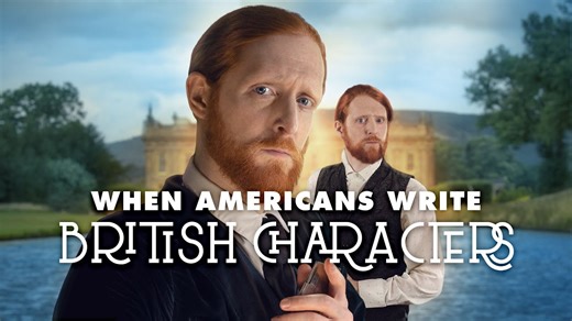 An Amusing Parody of British Period Pieces That Were Written With Modern American Phrases