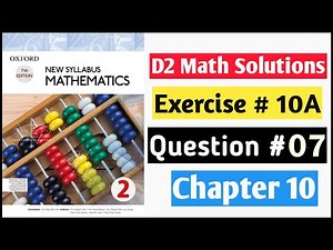 Exercise 10A Question no 7 Oxford NSM || D2|| Chapter 10 || Pythagora's Theorem || D2 Solutions