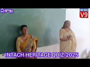 INTACH HERITAGE QUIZ = 2025
