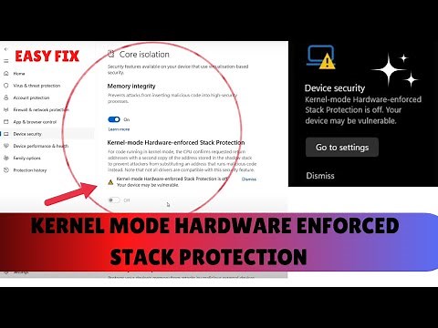 Device Security- Kernel mode hardware enforced stack protection is off Fixed
