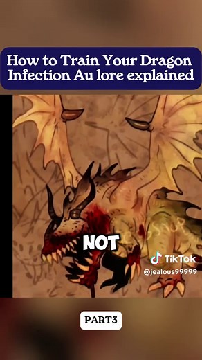 How to train your Dragon Infection AU Lore Explained Part 3 #anime #dragonballz #virus