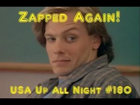 Up All Night Review #180: Zapped Again!