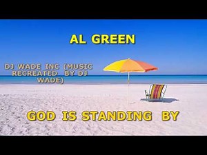 KB031 AL GREEN GOD IS STANDING BY KARAOKE