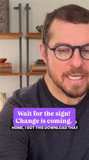 10K views · 378 reactions | Wait for the sign! 盛 Change is coming. | Phil Good | Facebook