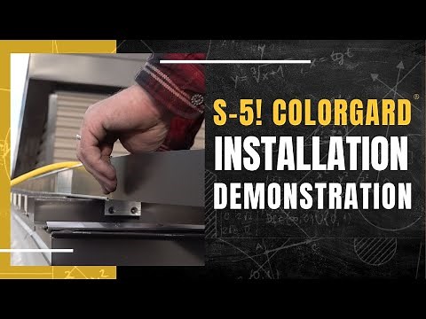 S-5!® ColorGard® Installation Demonstration