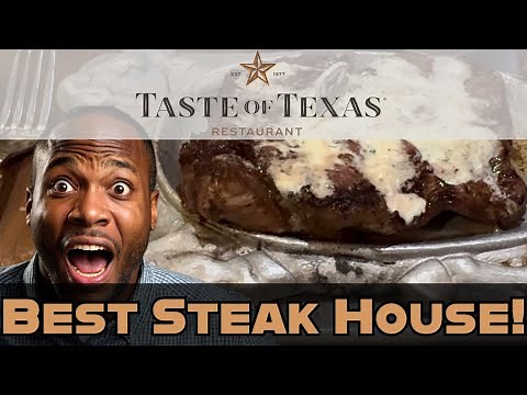 Is Taste of Texas the Best Steakhouse in Houston? Full Review in 4K