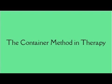 The Container Method in Therapy