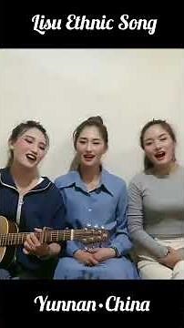 Lisu ethnic song