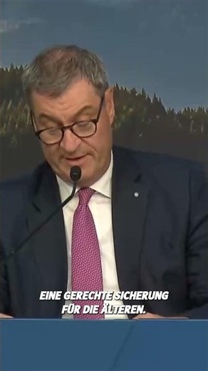 Markus Söder on the Pension Commission's Proposals