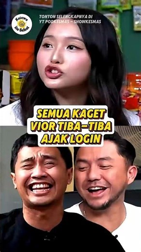 SEMUA KAGET TIBA-TIBA VIOR AJAK LOGIN