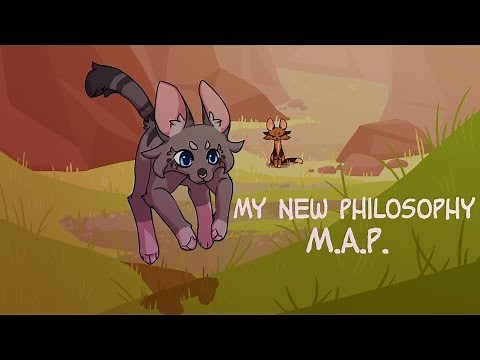 Cinderpaw Completed MAP: My New Philosophy