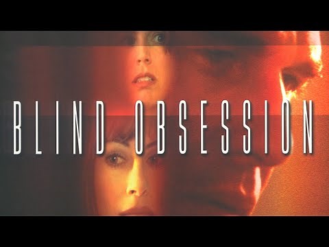 Blind Obsession | Full Thriller Movie | Brad Johnson | Megan Gallagher | Roxana Zal | Ken Kercheval
