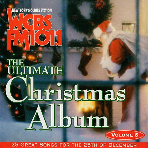 Various - WCBS FM101.1 The Ultimate Christmas Album Volume 6