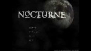 【NOCTURNE】ノクターン【実況】 一章その１
