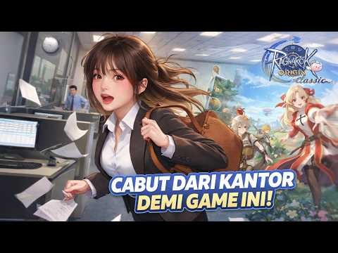 CUTI DEMI MAIN GAME BARU INI ! #ROOC #RagnarokOriginClassic