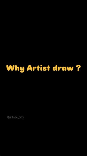 why artist draw ? why artist love drawing #viralvideo #art #viral #shorts #shortvideo #drawing