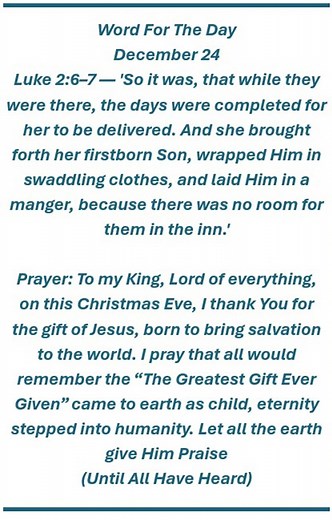 Word For The Day Dec 24 Luke 2:6-7